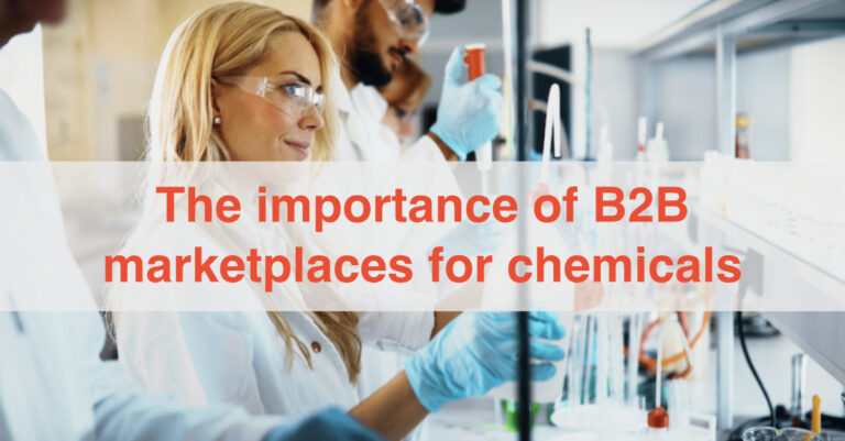 The importance of B2B marketplaces for chemicals